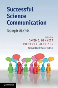 Buy Successful Science Communication (English, David J. Bennett | Richard C. Jennings) — BookShops.in