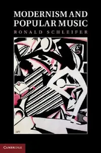Buy Modernism and Popular Music (English, Ronald Schleifer) — BookShops.in