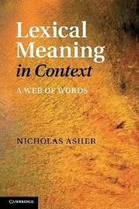 Buy Lexical Meaning in Context (English, Nicholas Asher) — BookShops.in