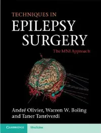 Buy Techniques in Epilepsy Surgery (English, André Olivier | Warren W. Boling | Taner Tanriverdi) — BookShops.in