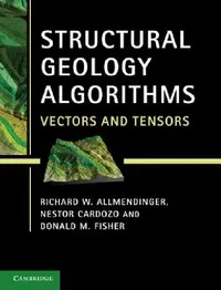 Buy Structural Geology Algorithms (English, Richard W. Allmendinger | Nestor Cardozo | Donald M. Fisher) — BookShops.in