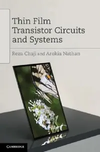 Buy Thin Film Transistor Circuits and Systems (English, Reza Chaji | Arokia Nathan) — BookShops.in