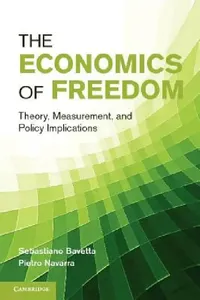 Buy The Economics of Freedom (English, Sebastiano Bavetta | Pietro Navarra) — BookShops.in