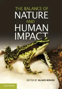 Buy The Balance of Nature and Human Impact (English, Klaus Rohde) — BookShops.in