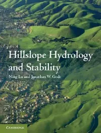 Buy Hillslope Hydrology and Stability (English, Ning Lu | Jonathan W. Godt) — BookShops.in