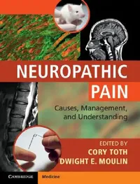 Buy Neuropathic Pain (English, Cory Toth | Dwight E. Moulin) — BookShops.in