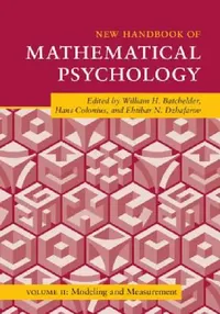 Buy New Handbook of Mathematical Psychology (English, William H. Batchelder | Hans Colonius | Ehtibar N. Dzhafarov) — BookShops.in