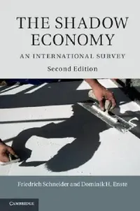 Buy The Shadow Economy (English, Friedrich Schneider | Dominik H. Enste) — BookShops.in