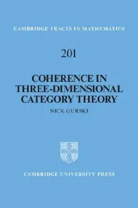 Buy Coherence in Three-Dimensional Category Theory (English, Nick Gurski) — BookShops.in