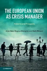 The European Union as Crisis Manager: Patterns and Prospects | by Arjen Boin | Magnus Ekengren | Mark Rhinard | ‎ Cambridge University Press | ‎ English | ‎ Illustrated Edition view 2