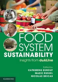 Buy Food System Sustainability (English, Catherine Esnouf | Marie Russel | Nicolas Bricas) — BookShops.in