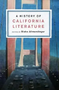 Buy A History of California Literature (English, Blake Allmendinger) — BookShops.in
