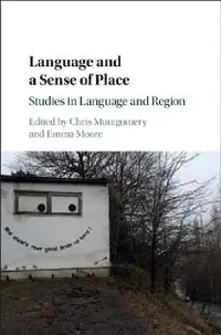 Buy Language and a Sense of Place (English, Chris Montgomery | Emma Moore) — BookShops.in
