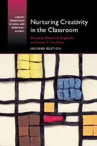 Buy Nurturing Creativity in the Classroom (English, Ronald A. Beghetto | James C. Kaufman) — BookShops.in
