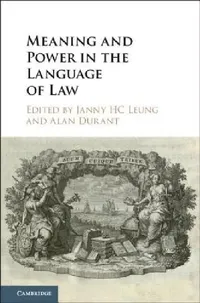 Buy Meaning and Power in the Language of Law (English, Janny H. C. Leung | Alan Durant) — BookShops.in