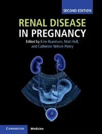 Buy Renal Disease in Pregnancy (English, Kate Bramham | Matt Hall | Catherine Nelson-Piercy) — BookShops.in