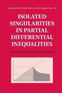 Buy Isolated Singularities in Partial Differential Inequalities (English, Marius Ghergu | Steven D. Taliaferro) — BookShops.in