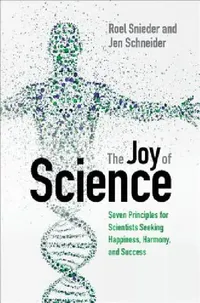 Buy The Joy of Science (English, Roel Snieder | Jen Schneider) — BookShops.in