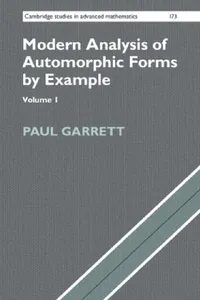 Buy Modern Analysis of Automorphic Forms By Example (English, Paul Garrett) — BookShops.in
