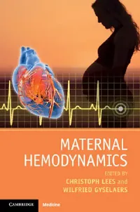 Buy Maternal Hemodynamics (English, Christoph Lees | Wilfried Gyselaers) — BookShops.in