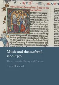 Buy Music and the moderni, 1300-1350 (English, Karen Desmond) — BookShops.in