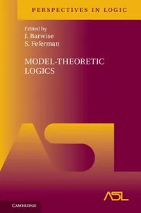 Buy Model-Theoretic Logics (English, J. Barwise | S. Feferman) — BookShops.in