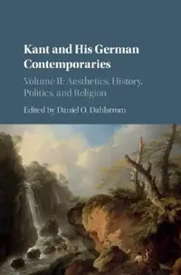 Buy Kant and His German Contemporaries (English, Daniel O. Dahlstrom) — BookShops.in
