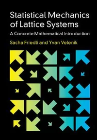 Buy Statistical Mechanics of Lattice Systems (English, Sacha Friedli | Yvan Velenik) — BookShops.in