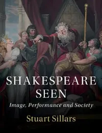 Buy Shakespeare Seen (English, Stuart Sillars) — BookShops.in