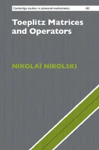 Buy Toeplitz Matrices and Operators (English, Nikolaï Nikolski | Danièle Gibbons | Greg Gibbons) — BookShops.in