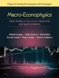 Buy Macro-Econophysics (English, Hideaki Aoyama | Yoshi Fujiwara | Yuichi Ikeda) — BookShops.in