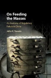 Buy On Feeding the Masses (English, John K. Yasuda) — BookShops.in
