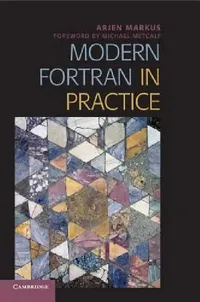 Buy Modern Fortran in Practice (English, Arjen Markus) — BookShops.in