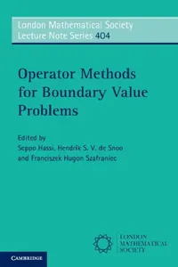 Buy Operator Methods for Boundary Value Problems (English, Seppo Hassi | Hendrik S. V. de Snoo | Franciszek Hugon Szafraniec) — BookShops.in