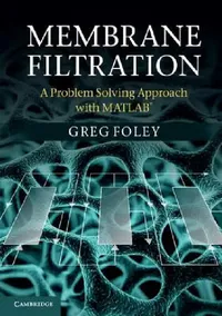 Buy Membrane Filtration (English, Greg Foley) — BookShops.in