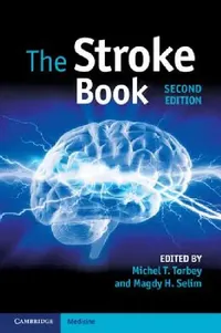 Buy The Stroke Book (English, Michel T. Torbey | Magdy H. Selim) — BookShops.in