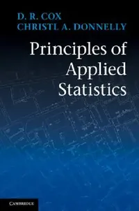 Buy Principles of Applied Statistics (English, D. R. Cox | Christl A. Donnelly) — BookShops.in