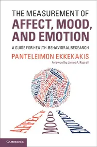 Buy The Measurement of Affect, Mood, and Emotion (English, Panteleimon Ekkekakis | James A. Russell) — BookShops.in