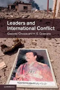 Buy Leaders and International Conflict (English, Giacomo Chiozza | H. E. Goemans) — BookShops.in