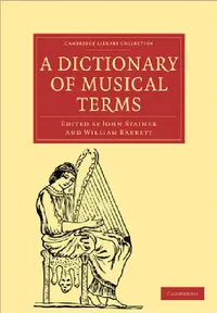 Buy A Dictionary of Musical Terms (English, John Stainer | William Barrett) — BookShops.in