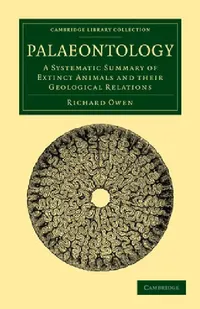 Buy Palaeontology (English, Richard Owen) — BookShops.in