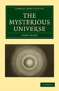 Buy The Mysterious Universe (English, James Jeans | Jeans James) — BookShops.in