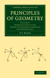 Buy Principles of Geometry (English, H. F. Baker) — BookShops.in