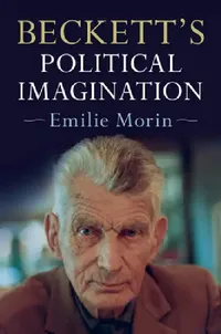 Buy Beckett's Political Imagination (English, Emilie Morin) — BookShops.in