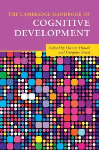 Buy The Cambridge Handbook of Cognitive Development (English, Olivier Houdé | Grégoire Borst) — BookShops.in