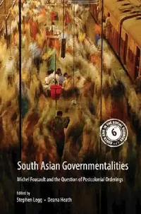 Buy South Asian Governmentalities (English, Stephen Legg | Deana Heath) — BookShops.in