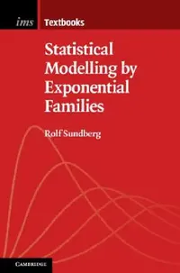 Buy Statistical Modelling by Exponential Families (English, Rolf Sundberg) — BookShops.in