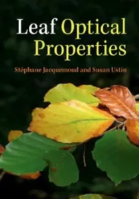 Buy Leaf Optical Properties (English, Stéphane Jacquemoud | Susan Ustin) — BookShops.in