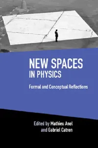 Buy New Spaces in Physics (English, Mathieu Anel | Gabriel Catren) — BookShops.in