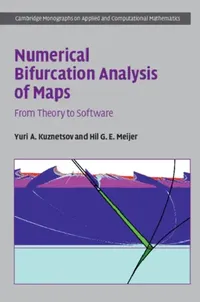 Buy Numerical Bifurcation Analysis of Maps (English, Yuri A. Kuznetsov | Hil G. E. Meijer) — BookShops.in